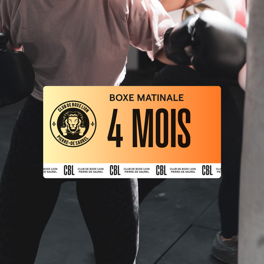 Boxe matinale - 4 mois